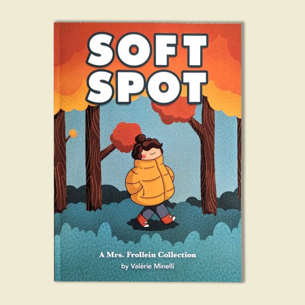 Buch "Soft Spot" von Valérie Minelli aka Mrs frollein